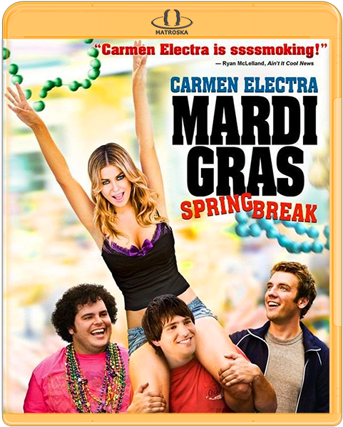 Мальчишник в Новом Орлеане / Mardi Gras: Spring Break